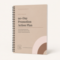 90-Day Promotion Action Plan